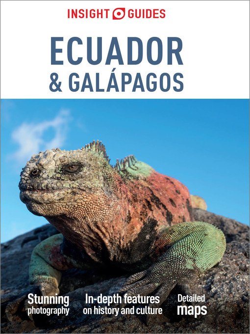 Title details for Insight Guides Ecuador & Galapagos by Insight Guides - Available